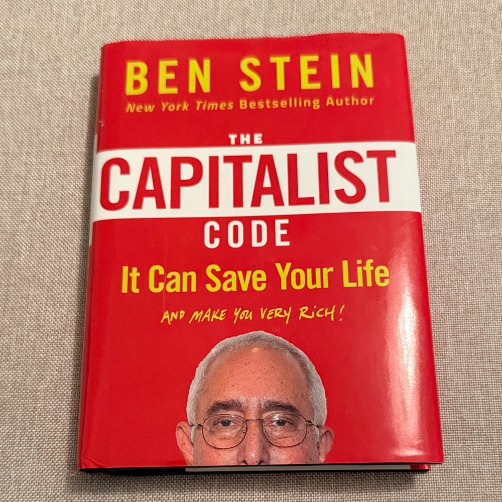 The Capitalist Code by Ben Stein Hardcover